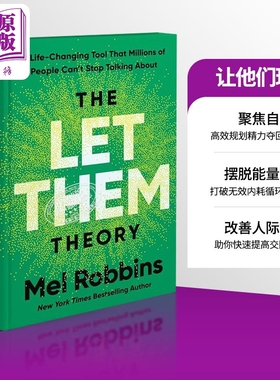 让他们理论 改变生活的技巧 数百万人津津乐道 The Let Them Theory 英文原版 Mel Robbins 梅尔 罗宾斯【中商原版】