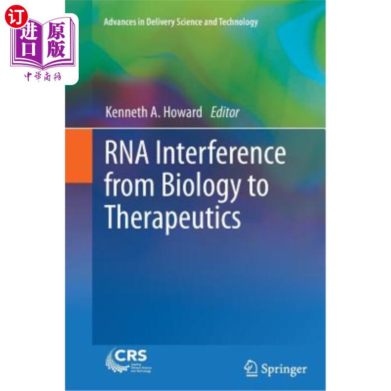 海外直订医药图书RNA Interference from Biology to Therapeutics RNA干扰从生物学到治疗学