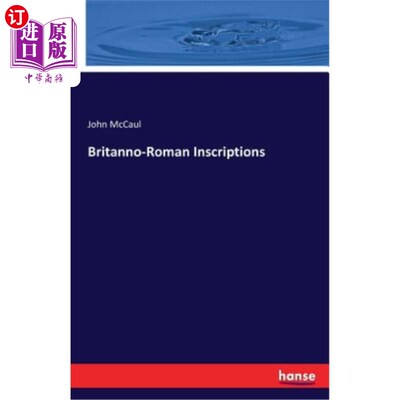 海外直订Britanno-Roman Inscriptions 不列颠诺罗马铭文