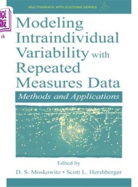 海外直订Modeling Intraindividual Variability with Repeated Measures Data: Methods and Ap 用重复测量数据建模个体内变