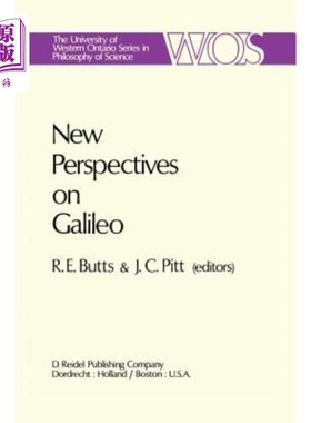 海外直订New Perspectives on Galileo: Papers Deriving from and Related to a Workshop on G