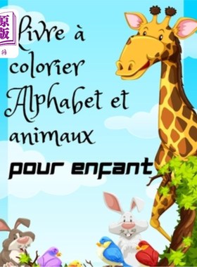 海外直订Livre à colorier Alphabet et animaux pour enfant: Alphabet Animaux Livre de colo 字母和动物涂色书的孩子:字