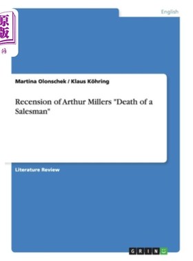 海外直订Recension of Arthur Millers Death of a Salesman 阿瑟·米勒推销员之死的延期
