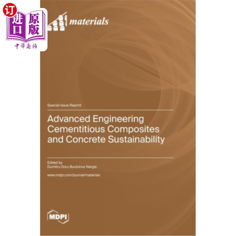 海外直订Advanced Engineering Cementitious Composites and Concrete Sustainability 先进工程胶凝复合材料与混凝土可持续