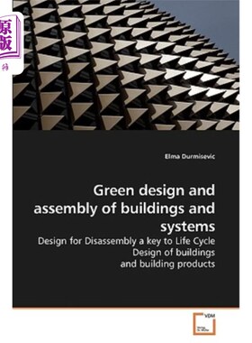 海外直订Green design and assembly of buildings and systems 建筑和系统的绿色设计和组装