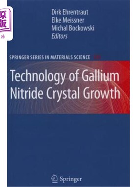 海外直订Technology of Gallium Nitride Crystal Growth