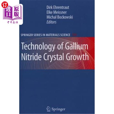 海外直订Technology of Gallium Nitride Crystal Growth