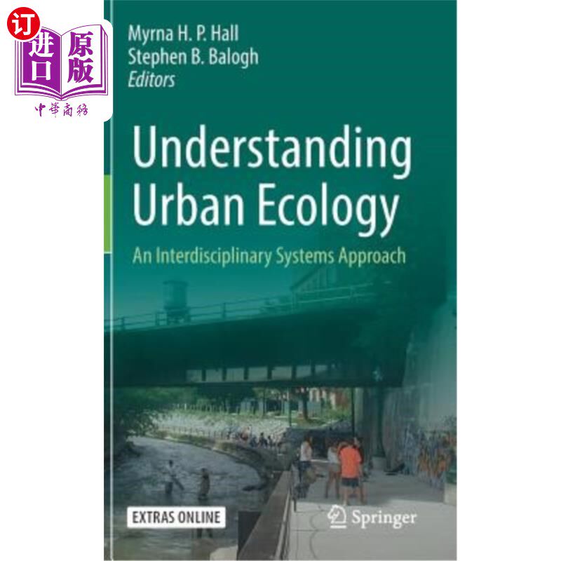 海外直订Understanding Urban Ecology: An Interdisciplinary Systems Approach 理解城市生态学:一个跨学科的系统方法