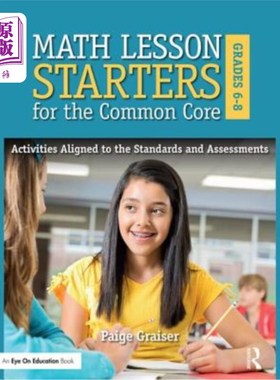 海外直订Math Lesson Starters for the Common Core, Grades 6-8: Activities Aligned to the  6-8年级共同核心的数学课初