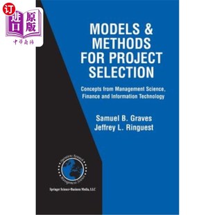 项目选择 Selection Financ from Concepts Project Management 模型和方 Methods 海外直订医药图书Models Science for