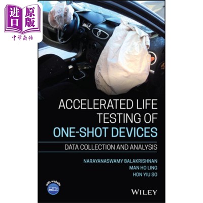 现货 一次性装置加速寿命试验 Accelerated Life Testing of One Shot Devices 英文原版 Narayanaswamy Balakrishnan �