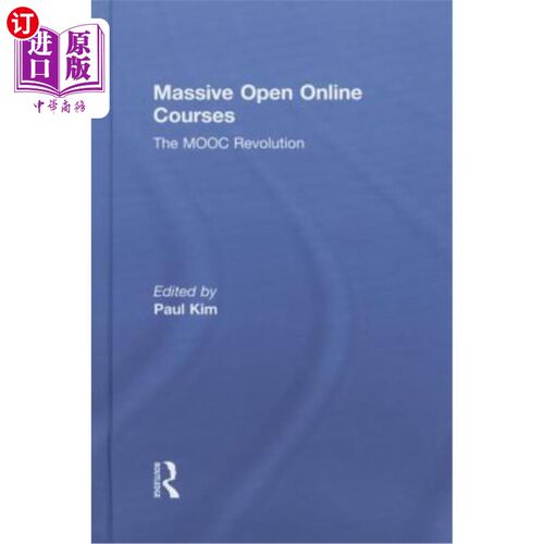 海外直订Massive Open Online Courses: The MOOC Revolution 大规模在线开放课程:MOOC革命