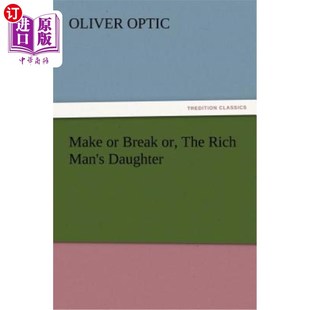 女儿 Break 还是富人 是成功还是失败 Daughter Man Rich The 海外直订Make