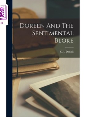 海外直订Doreen And The Sentimental Bloke 朵琳和多愁善感的家伙