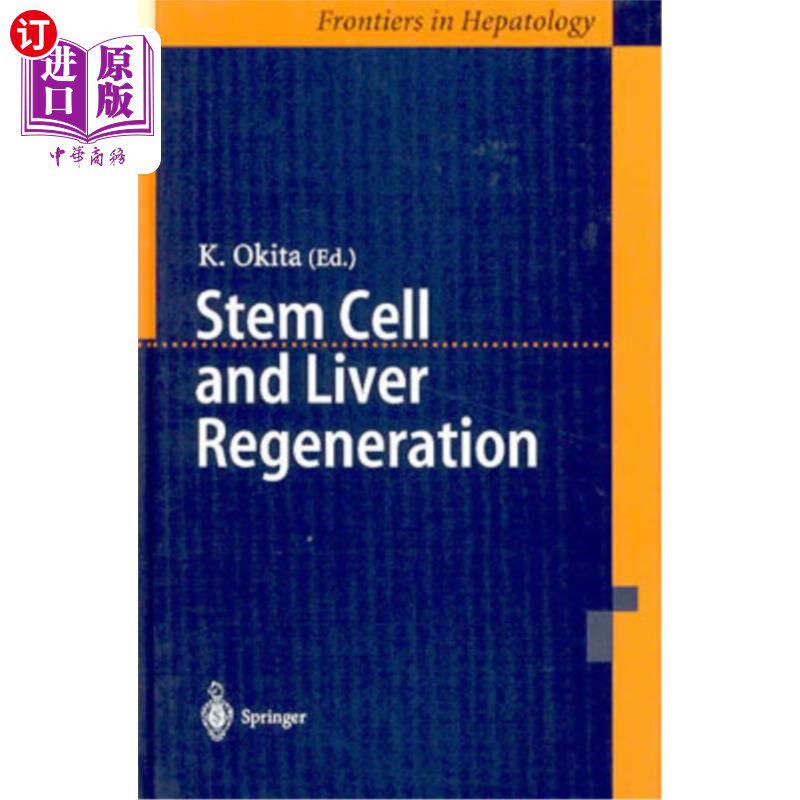 海外直订医药图书Stem Cell and Liver Regeneration 干细胞与肝脏再生