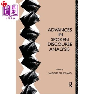 海外直订Advances in Spoken Discourse Analysis 口语语篇分析研究进展