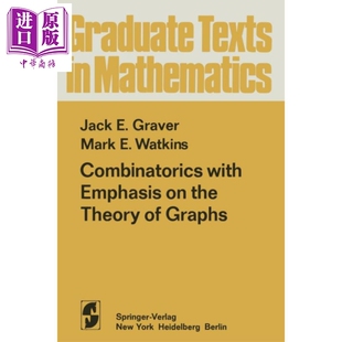 Graver Emphasis 第1版 Theory Combinatorics 现货 with the 中商原版 英文原版 Graphs Watkins 交换代数