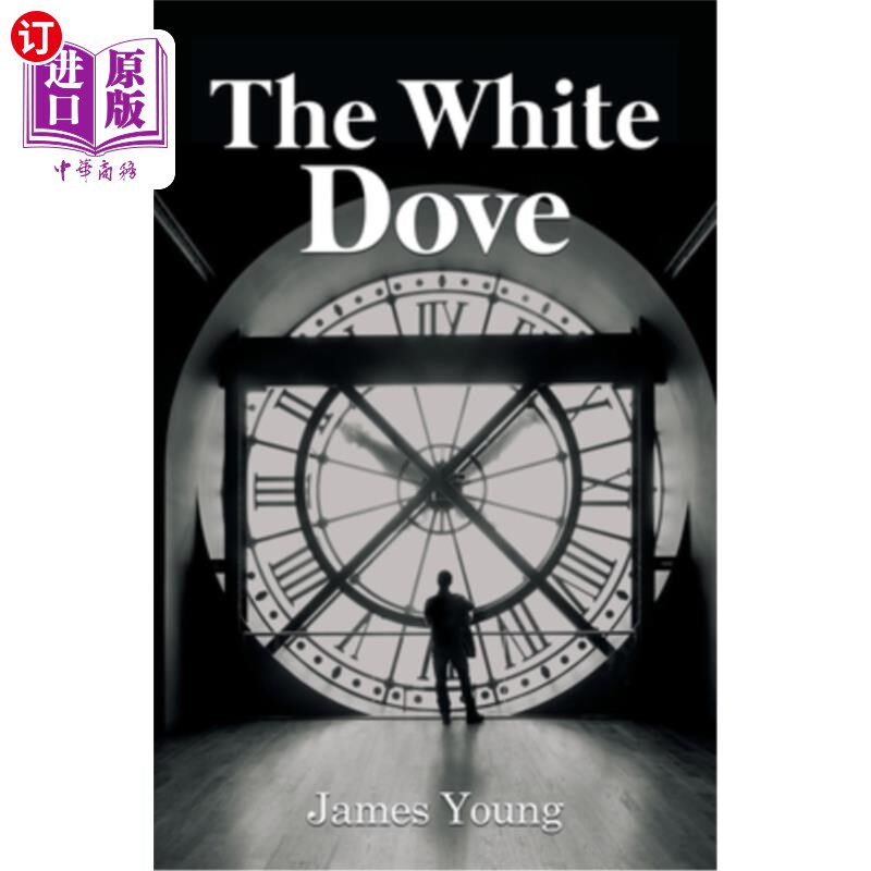 海外直订The White Dove 白色的鸽子