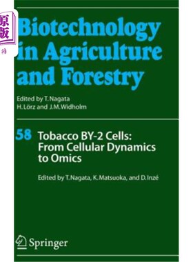 海外直订Tobacco By-2 Cells: From Cellular Dynamics to Omics 烟草2细胞:从细胞动力学到组学