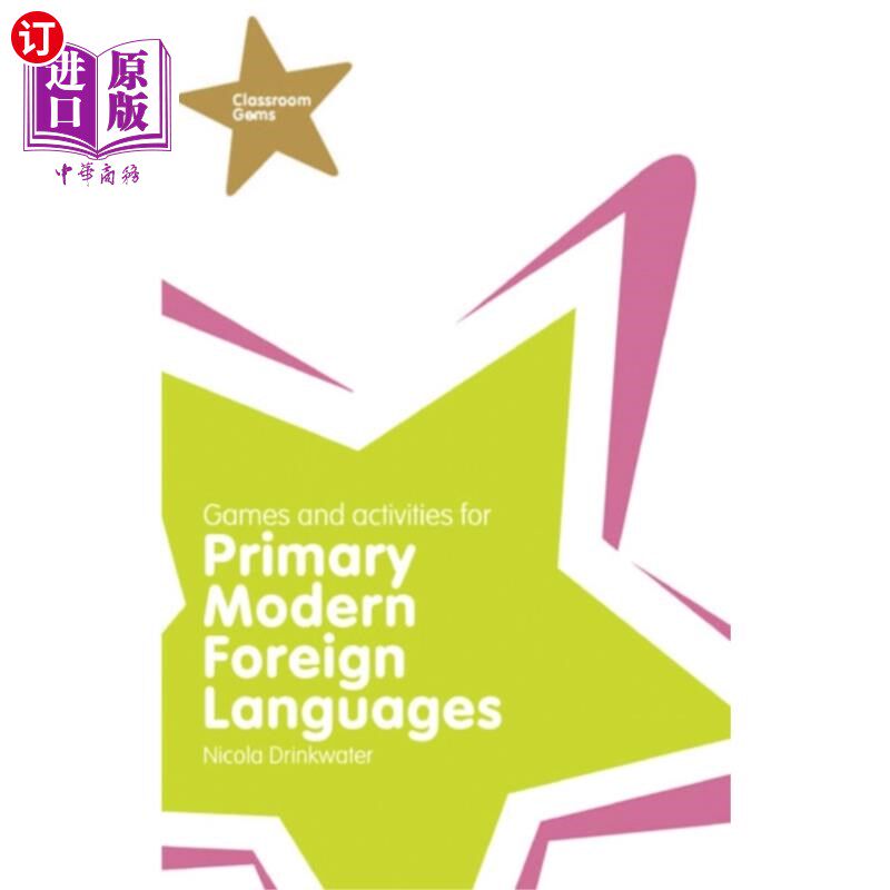 海外直订Classroom Gems: Games and Activities for Primary... 课堂精华:小学现代外语游戏与活动