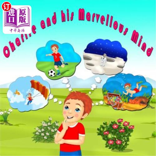 海外直订Charlie and His Marvellous Mind 查理和他非凡的头脑
