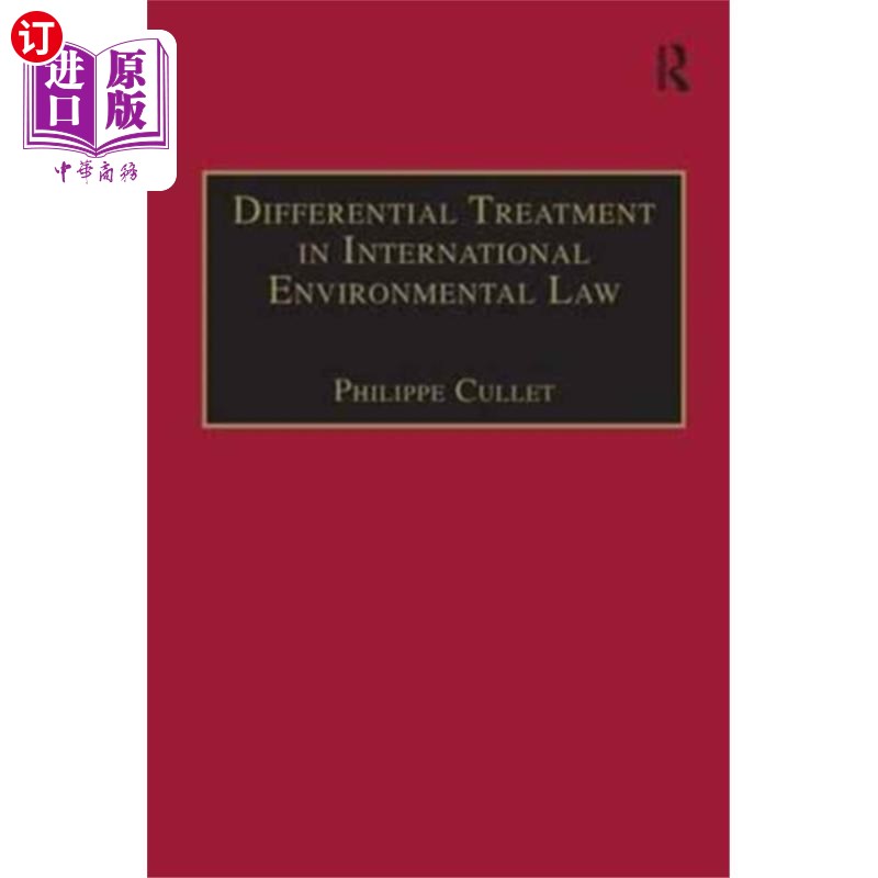 海外直订Differential Treatment in International Environm... 国际环境法中的差别待遇