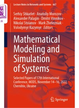 海外直订Mathematical Modeling and Simulation of Systems: Selected Papers of 17th Interna 系统的数学建模与仿真:第十