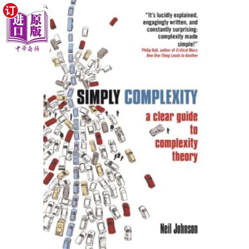 海外直订Simply Complexity: A Clear Guide to Complexity Theory 简单复杂性：复杂性理论的清晰指南