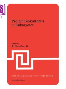 海外直订Protein Biosynthesis in Eukaryotes 真核生物的蛋白质生物合成