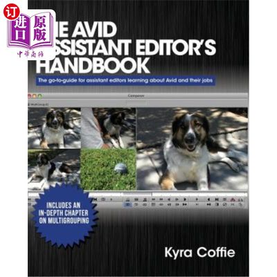 海外直订The Avid Assistant Editor's Handbook 热心的助理编辑手册