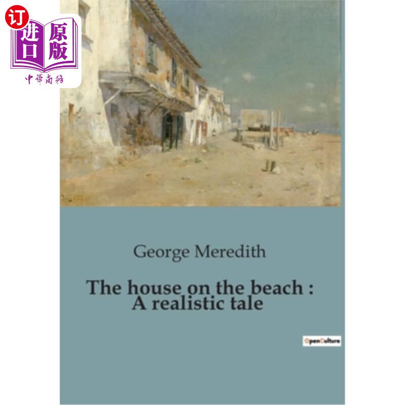 海外直订The house on the beach: A realistic tale 海滩上的房子:一个现实的故事