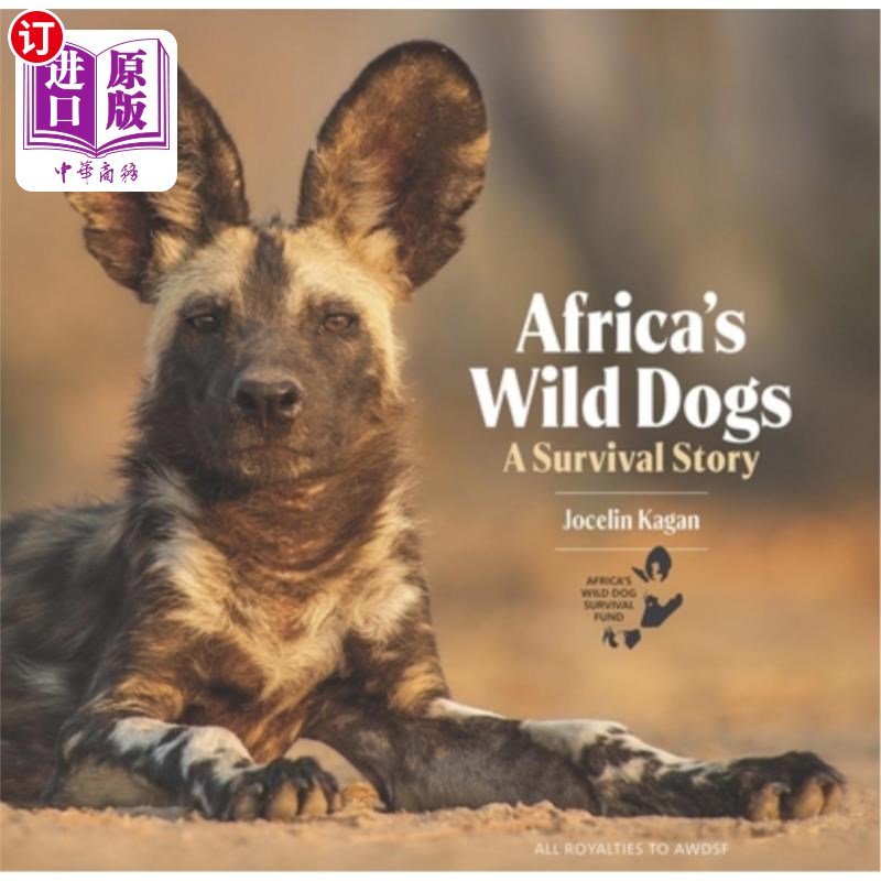 海外直订Africa's Wild Dogs: A Survival Story 非洲野狗:一个生存的故事