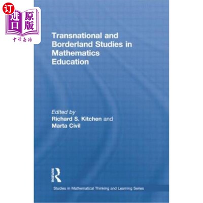 海外直订Transnational and Borderland Studies in Mathematics Education 数学教育中的跨国与边疆研究