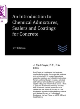海外直订An Introduction to Chemical Admixtures, Sealers and Coatings for Concrete