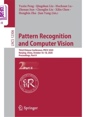 海外直订Pattern Recognition and Computer Vision: Third Chinese Conference, Prcv 2020, Na 模式识别与计算机视觉:2020