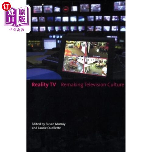海外直订Reality TV: Remaking Television Culture 真人秀:重塑电视文化