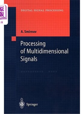 海外直订Processing of Multidimensional Signals 多维信号的处理