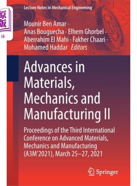 海外直订Advances in Materials, Mechanics and Manufacturi... 材料、力学与制造进展2