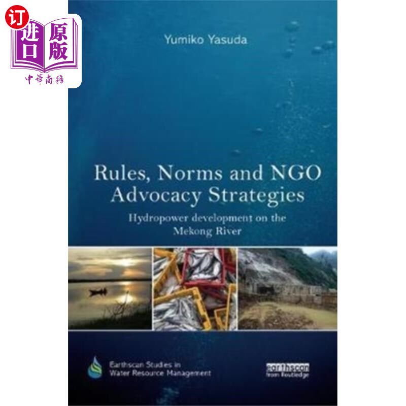 海外直订Rules, Norms and NGO Advocacy Strategies 规则、规范与非政府组织倡导策略