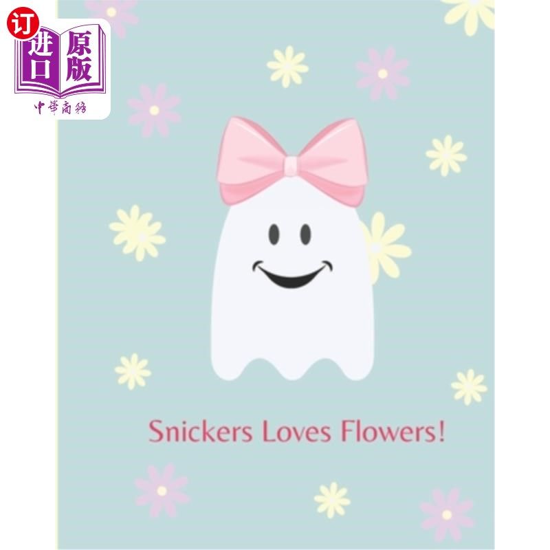 海外直订Snickers loves flowers! 士力架喜欢花！