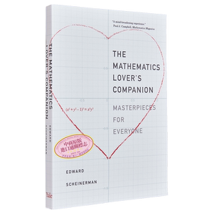 数学爱好者的伴侣 每个人的杰作 The Mathematics Lover s Companion 英文原版 Edward Scheinerman【中商原版】