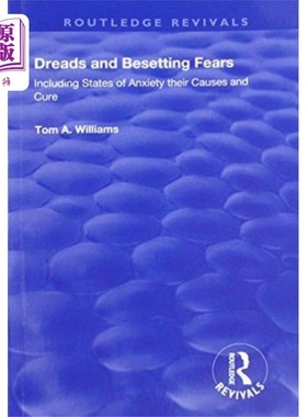 海外直订医药图书Dreads and Besetting Fears 恐惧和挥之不去的恐惧