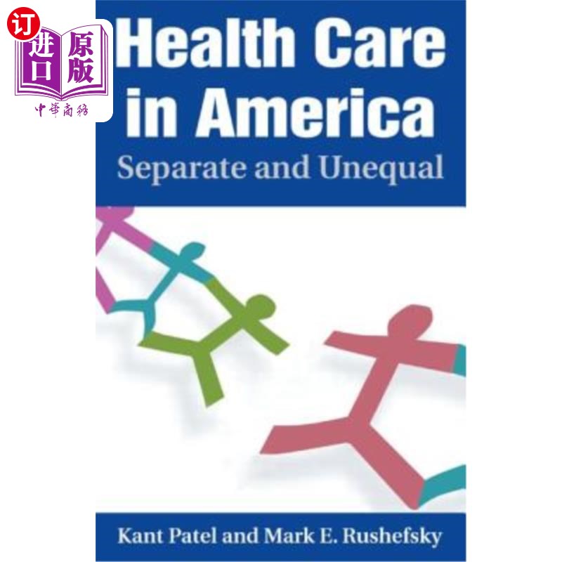 海外直订医药图书Health Care in America: Separate and Unequal 美国的医疗保健：分离与不平等