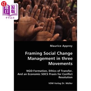 Management three 海外直订Framing 三个运动中 Change Movements 社会变革管理框架 Social