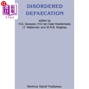 海外直订医药图书Disordered Defaecation: Current Opinion on Diagnosis and Treatment 紊乱性排便的诊断与治疗现状