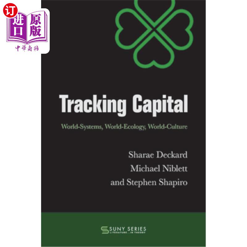 海外直订Tracking Capital: World-Systems, World-Ecology, World-Culture 追踪资本：世界体系、世界生态、世界文化