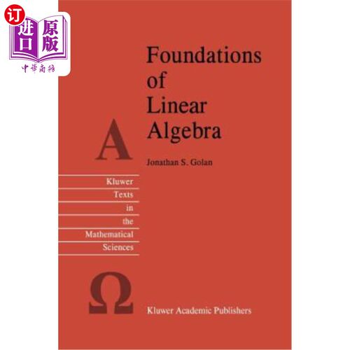 海外直订Foundations of Linear Algebra