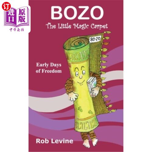 海外直订BOZO - The Little Magic Carpet: Early Days of Freedom 《小魔毯:自由的早期》