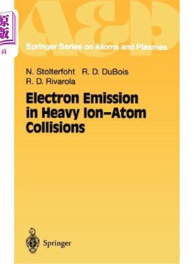 海外直订Electron Emission in Heavy Ion-Atom Collisions 重离子-原子碰撞中的电子发射