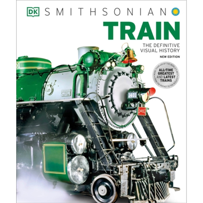DK 火车 权威的视觉历史 Train The Definitive Visual History 英文原版【中商原版】